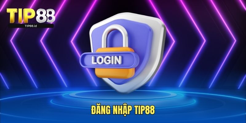 Đăng nhập TIP88